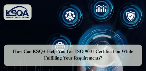  KSQA ISO 9001 Certification Support | Streamlined Audits, Training & Compliance